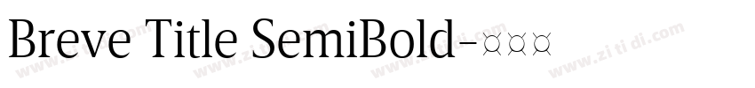 Breve Title SemiBold字体转换